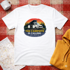The Campsite Is Calling - T-Shirt