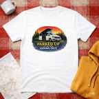 Parked Up Is The.New Going Out - T-Shirt