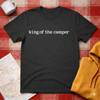 King Of The Camper- T-shirt