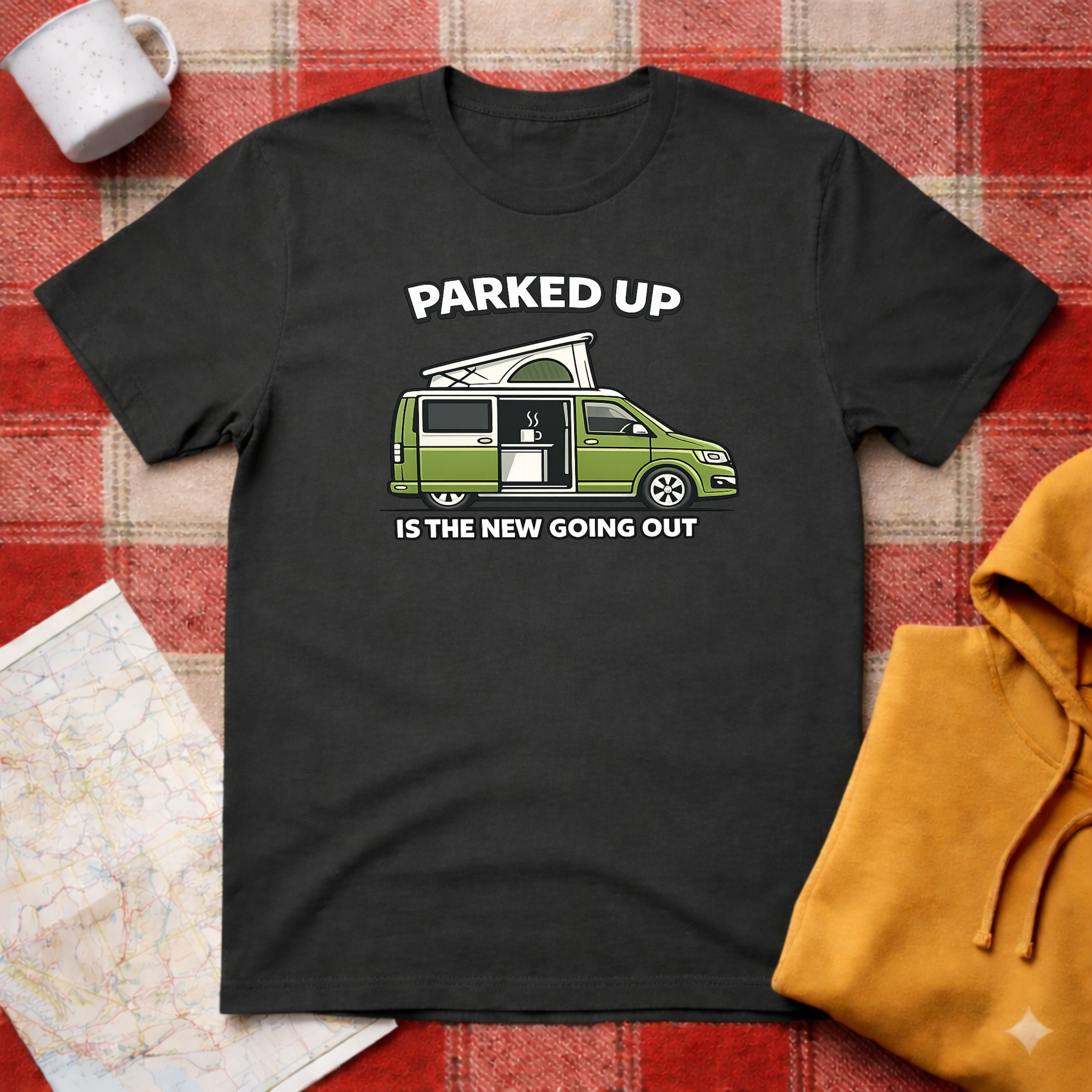 Parked Up Is The New Going Out- T-shirt