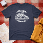 Freedom Parked Up- T-shirt