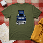 Life's Too Short -T-shirt