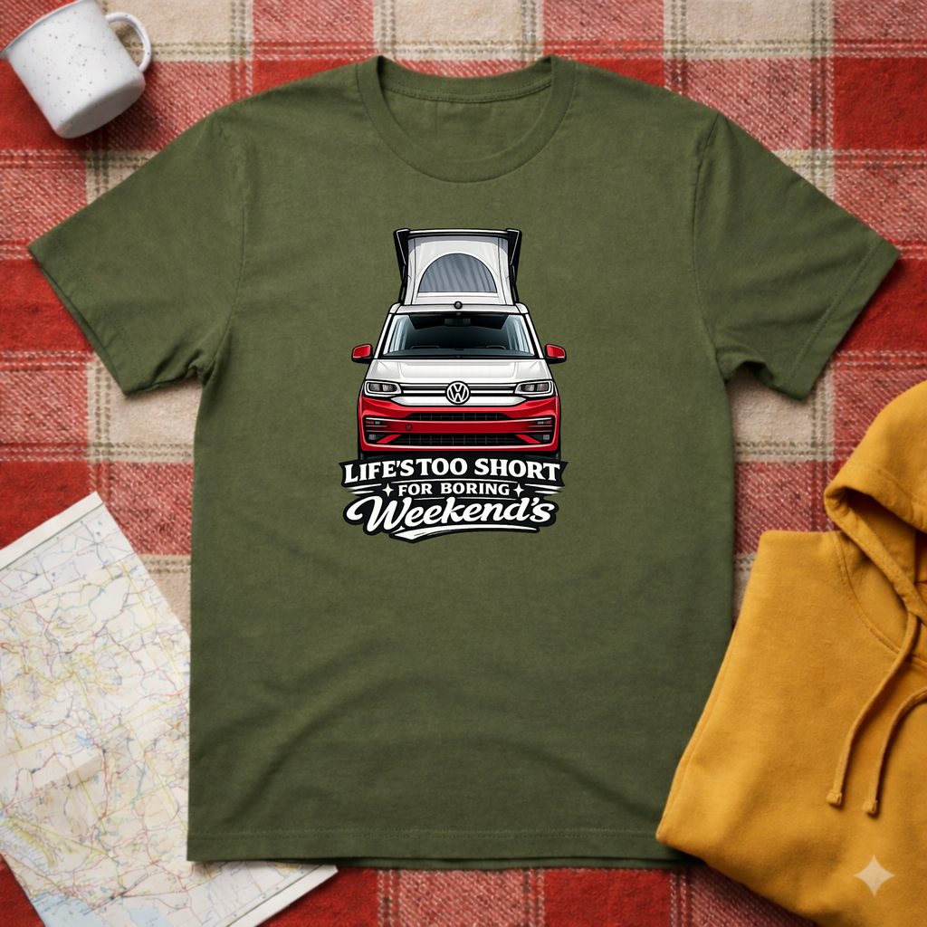 Life's Too Short -T-shirt