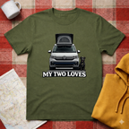 My Two Loves- T-shirt