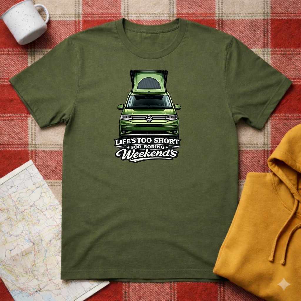 Life's Too Short -T-shirt