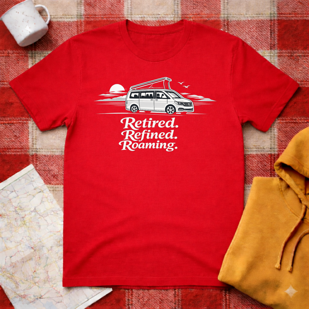 Retired, Refined, Roaming- T-shirt