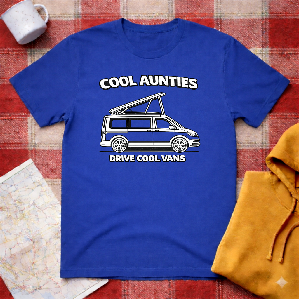 Cool Aunties, Drive Cool Vans- T-shirt