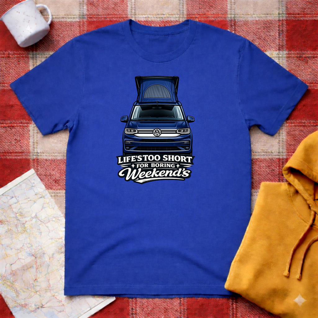 Life's Too Short -T-shirt